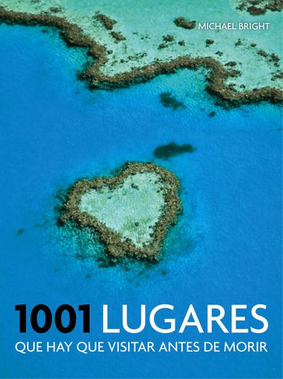 1001 lugares que hay que visitar antes de morir