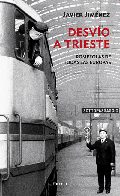 Desvío a Trieste