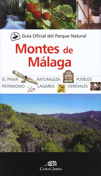 Guía oficial del Parque Natural Montes de Málaga 
