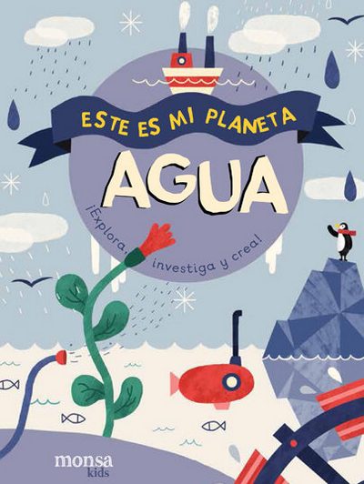 Agua. Este es mi planeta