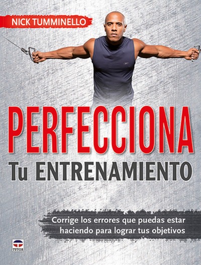 Perfecciona tu entrenamiento 