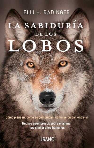 La sabiduría de los lobos