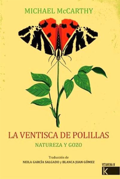 La ventisca de polillas. Naturaleza y gozo