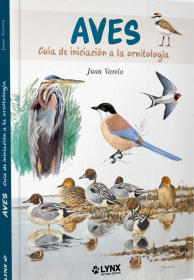 Aves. Guía de iniciación a la ornitología