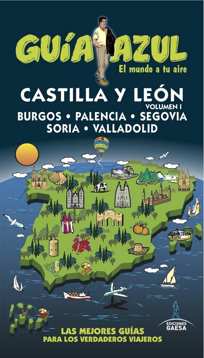Castilla y León. Volumen I (Guía Azul) 