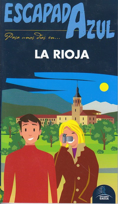 La Rioja (Escapada Azul)