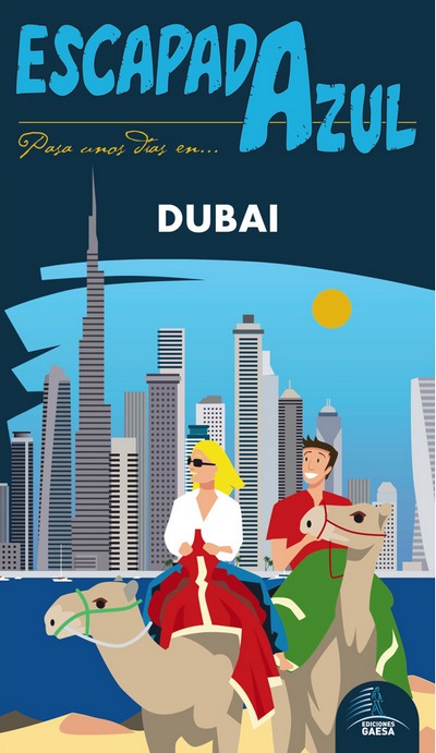 Dubai (Escapada Azul)