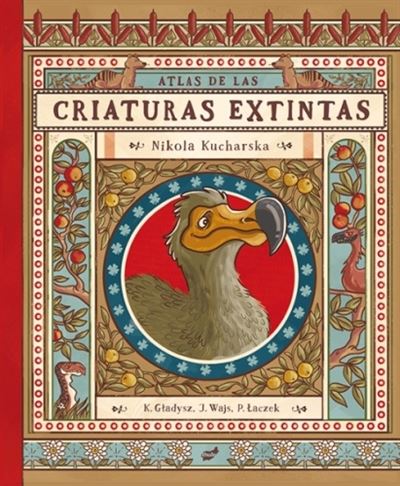 Atlas de las criaturas extintas 