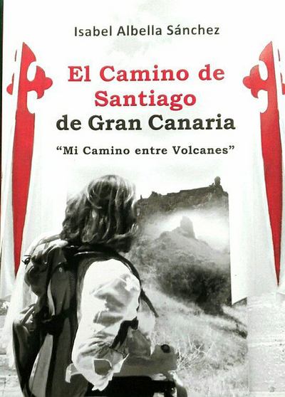 El Camino de Santiago de Gran Canaria