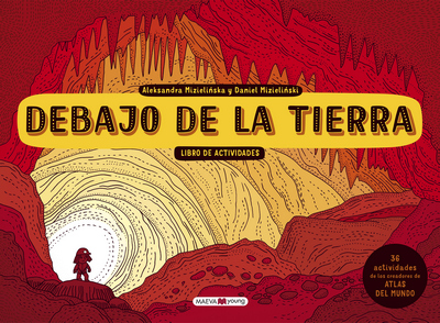 Debajo de la tierra (Libro de actividades)