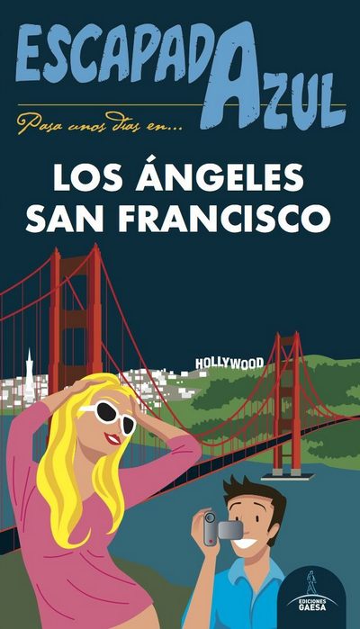 Los Ángeles y San Francisco (Escapada Azul)