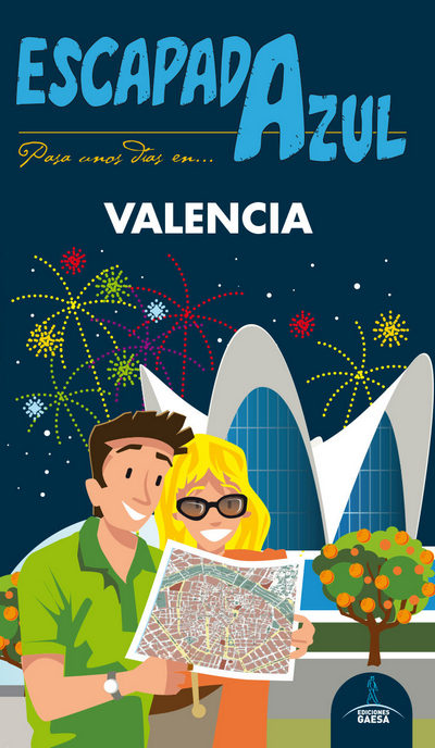 Valencia (Escapada Azul)