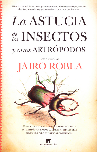 La astucia de los insectos y otros antrópodos