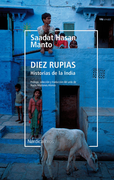 Diez rupias. Historias de la India 