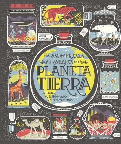 Los asombrosos trabajos del Planeta Tierra 