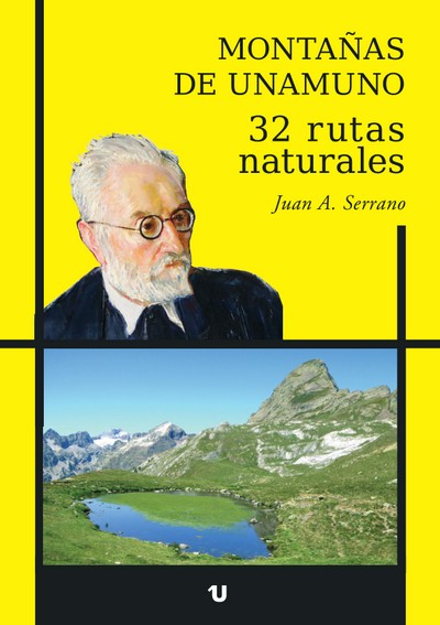 Montañas de Unamuno. 32 rutas naturales