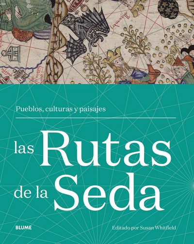 Las rutas de la Seda