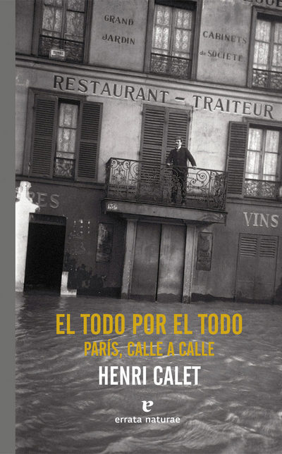 El todo por el todo. París, calle a calle