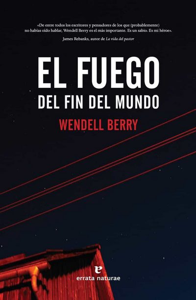 El fuego del fin del mundo 