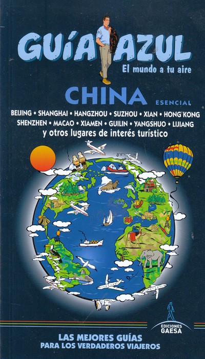 China esencial (Guía Azul)