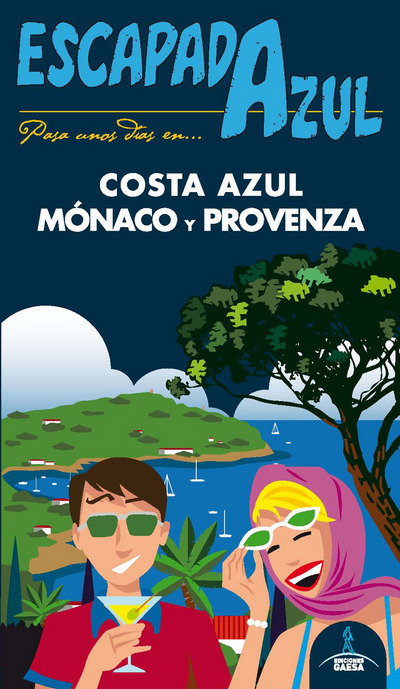 Costa Azul, Mónaco y Provenza (Escapada Azul)