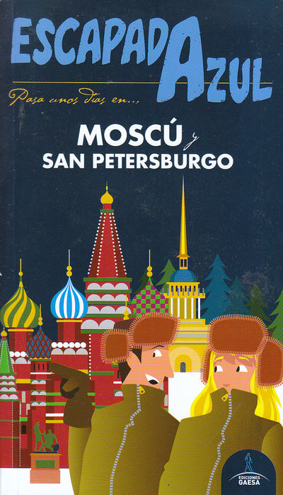 Moscú y San Petersburgo (Escapada Azul)