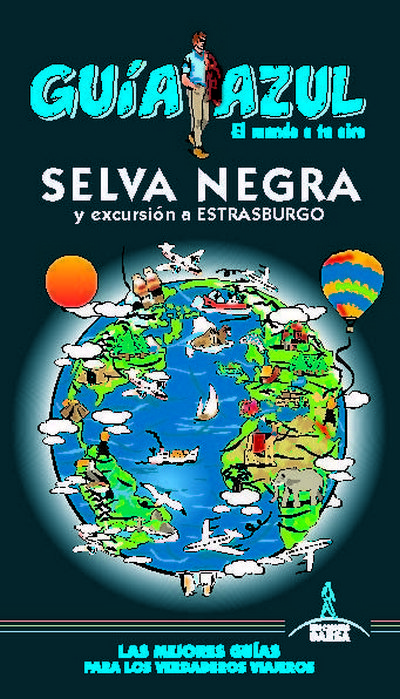 Selva Negra (Guía Azul).  Y excursión a Estrasburgo