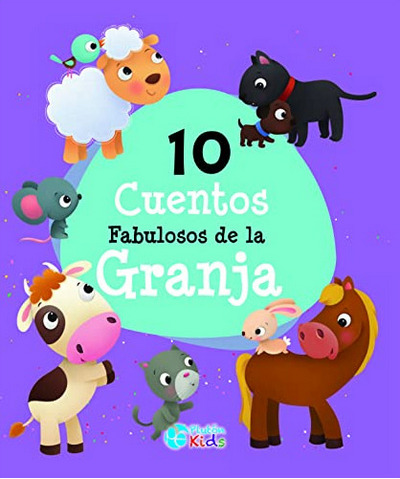 10 cuentos fabulosos de la granja