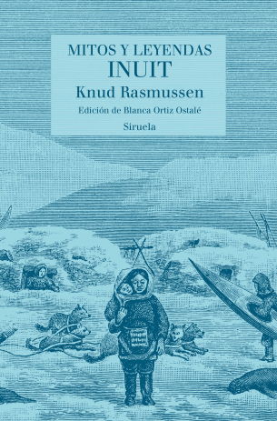 Mitos y leyendas Inuit 