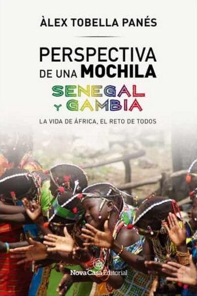 Perspectiva de una mochila. Senegal y Gambia