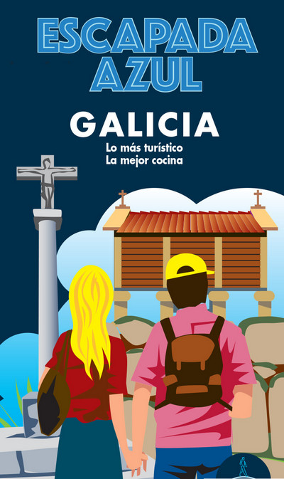 Galicia (Escapada Azul)