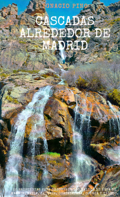 Cascadas alrededor de Madrid