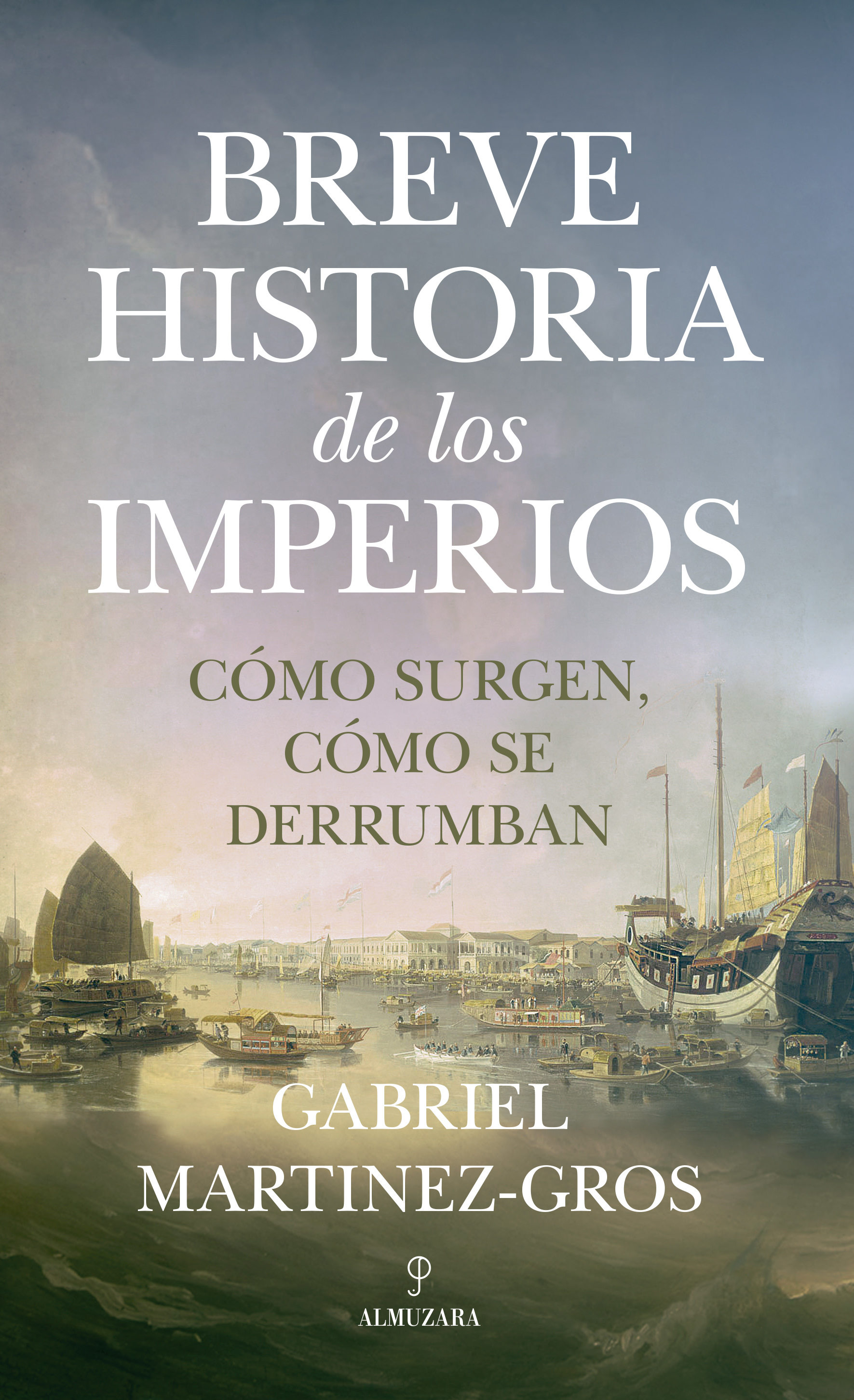 Breve historia de los imperios