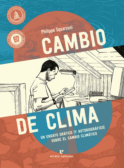 Cambio de clima. Un ensayo gráfico (y autobiográfico) sobre el cambio climático