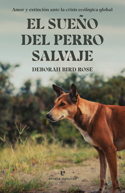 El sueño del perro salvaje