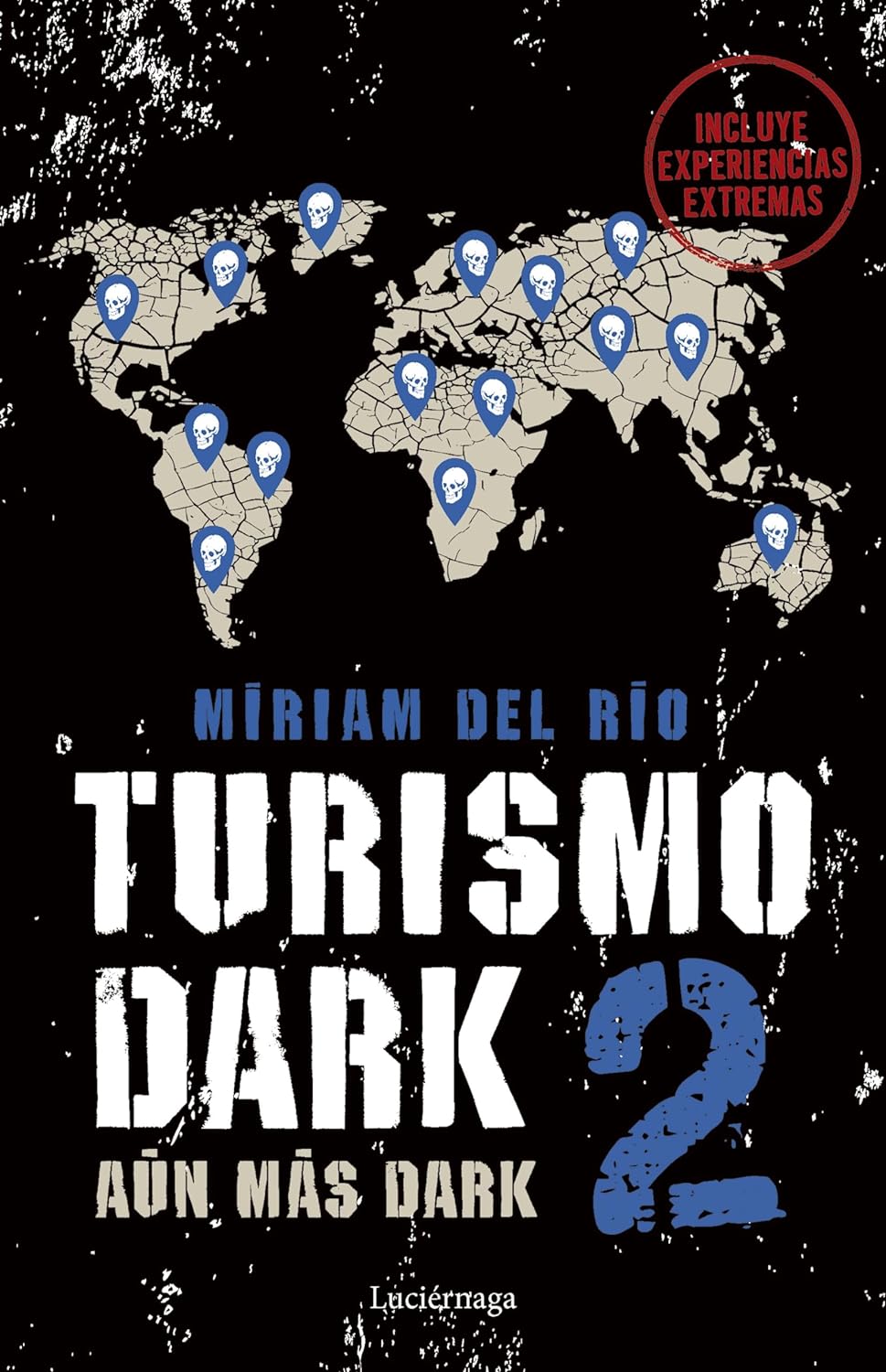 Turismo Dark 2. Aún más dark