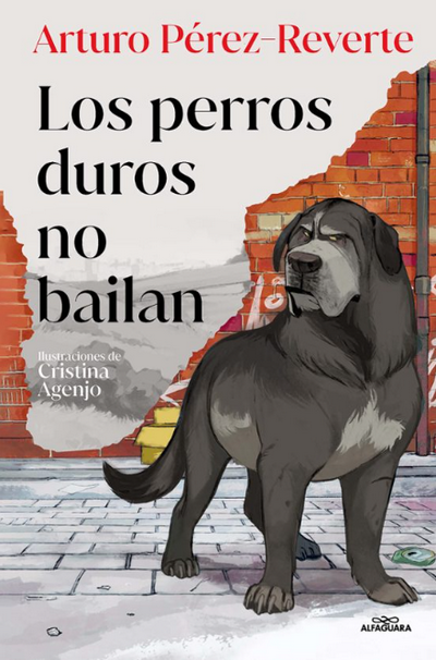 Los perros duros no bailan