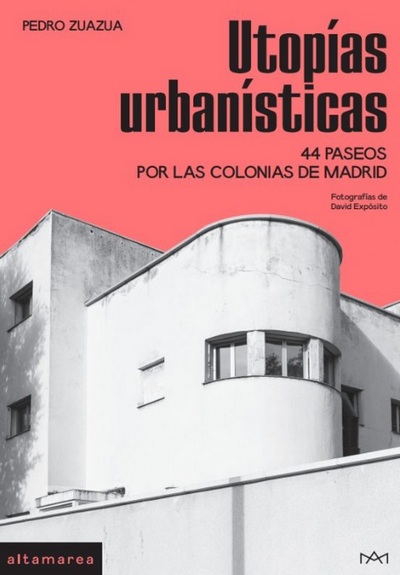 Utopías urbanísticas