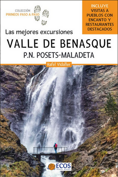 Valle de Benasque y parque nacional Posets-Maladeta