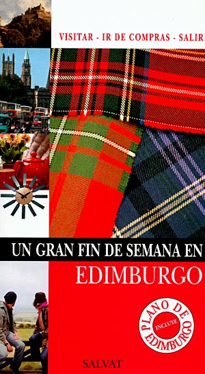 Edimburgo (Un gran fin de semana)