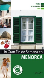 Menorca (Un gran fin de semana)