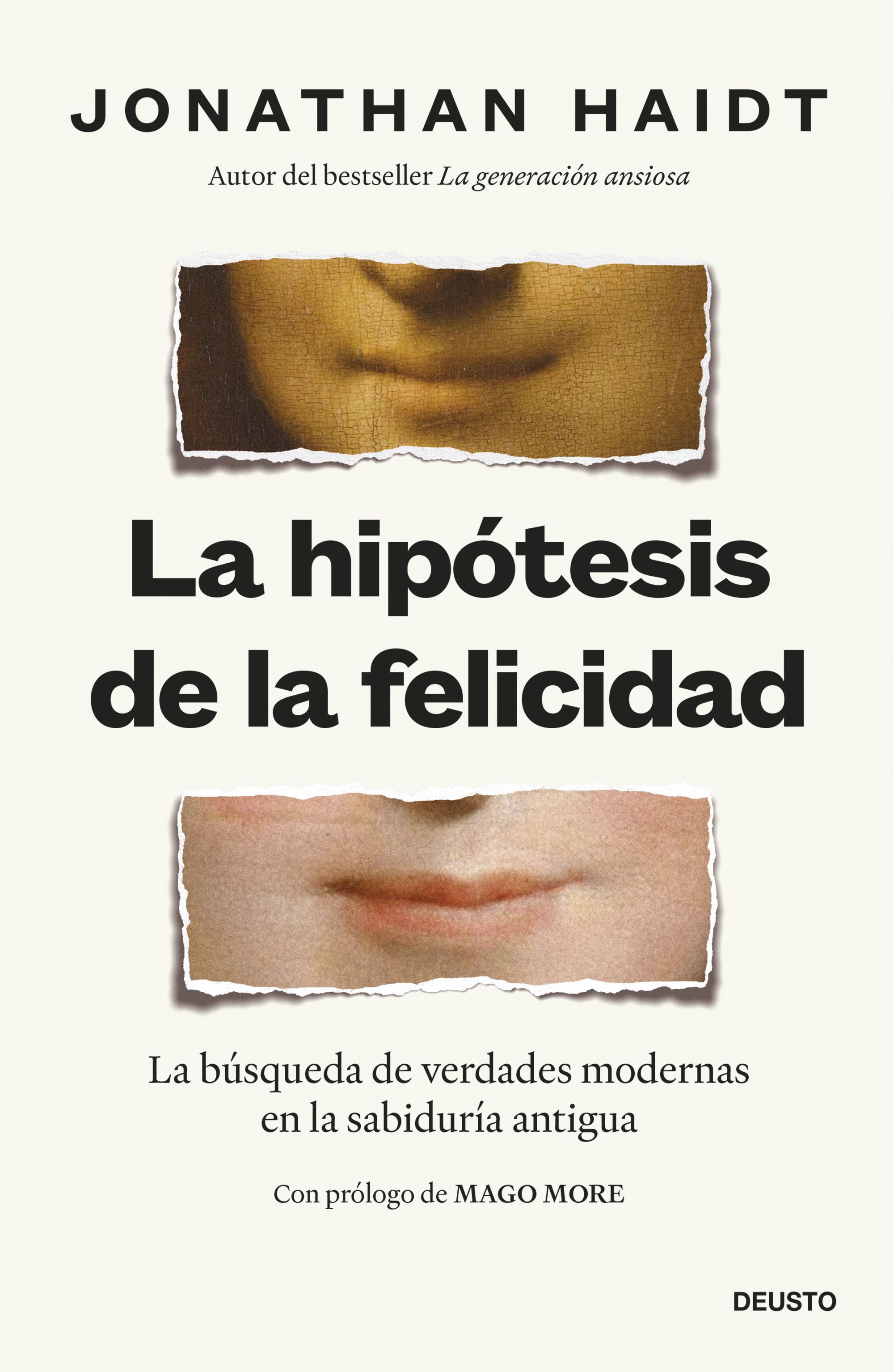 La hipótesis de la felicidad