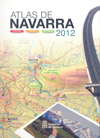 Atlas de Navarra 2012. Carreteras, turismo y medio ambiente