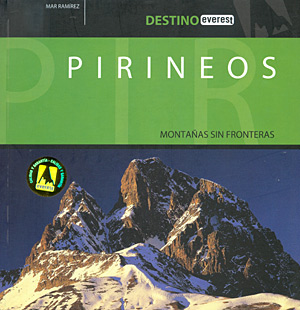 Pirineos. Montañas sin fronteras