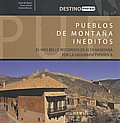 Pueblos de montaña inéditos