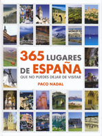 365 lugares de España que no puedes dejar de visitar