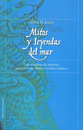 Mitos y leyendas del mar Mitos y leyendas del mar