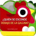 ¿Quién se encuentra debajo de la gallina? 