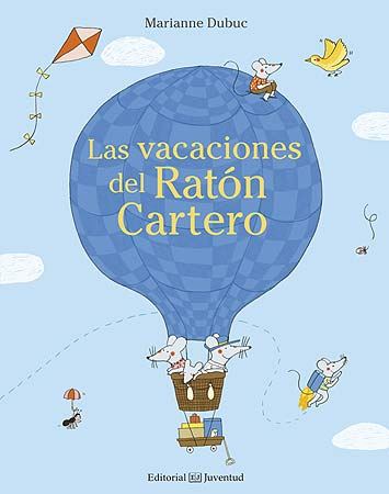 Las vacaciones del ratón cartero