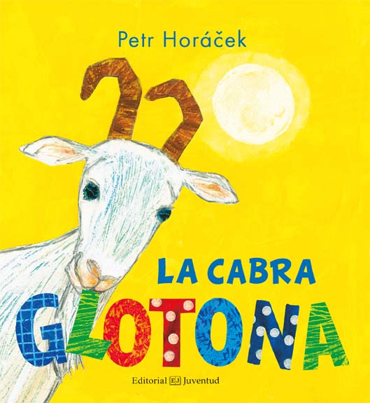 La cabra glotona 